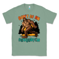 Sage dont be an assquatch Classic Tee - MaliasSmallBusiness