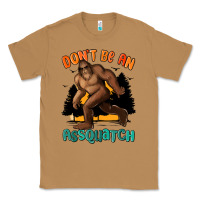 Toasted Coconut dont be an assquatch Classic Tee - MaliasSmallBusiness