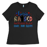 Black born raised and protected by god guns and glory Ladies Tee - JahusDesignShop
