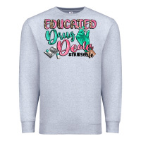 Heather Grey educated drug dealer nurse life Premium Sweatshirt - CowGirlArtShop