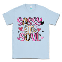 Dusty Blue sassy little soul Classic Tee - MaliasSmallBusiness