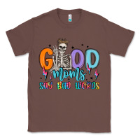 Chestnut good moms say bad words Classic Tee - MaliasSmallBusiness