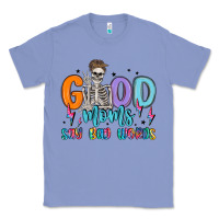 Colony Blue good moms say bad words Classic Tee - MaliasSmallBusiness