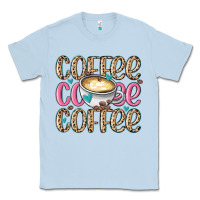 Dusty Blue coffee coffee coffee Classic Tee - MaliasSmallBusiness