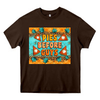 Chocolate Brown Pies Before Guys Heavy Core Tee - Artiststas