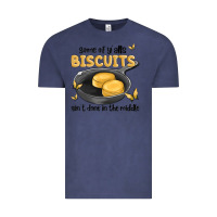 Vintage Denim some of yalls biscuits aint done in the middle Vintage Tee - MaliasSmallBusiness