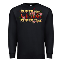 Black Super mom super wife super tired Premium Sweatshirt - CowGirlArtShop