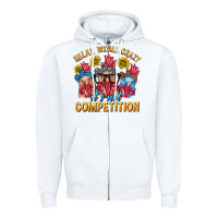 White Relax We All Crazy It's Not Competition Zipper Hoodie - texasbilliewilder