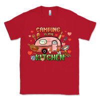 Red camping is my kitchen Classic Tee - NancyCooperArtShop