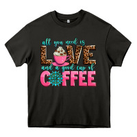 Asphalt all you need is love and a good cup of coffee Heavy Core Tee - AdoDesignShop