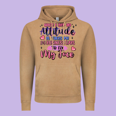 Once I Get An Attitude Vintage Hoodie Designed By Maliassmallbusiness