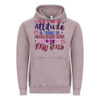 Vintage Zinc once i get an attitude Vintage Hoodie - MaliasSmallBusiness