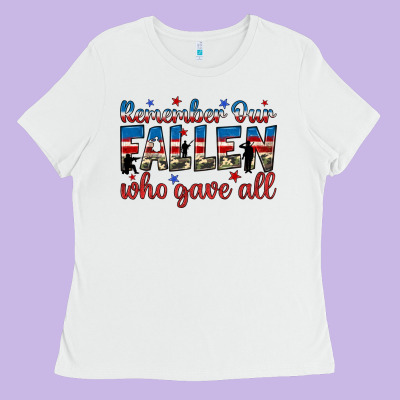 Remember Our Fallen Who Gave All Ladies Tee Designed By Jahusdesignshop