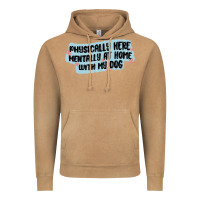 Vintage Camel physically here mentally at home with my dog Vintage Hoodie - MaliasSmallBusiness