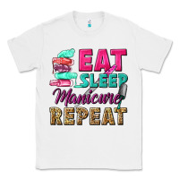 White eat sleep manicure repeat Classic Tee - NancyCooperArtShop
