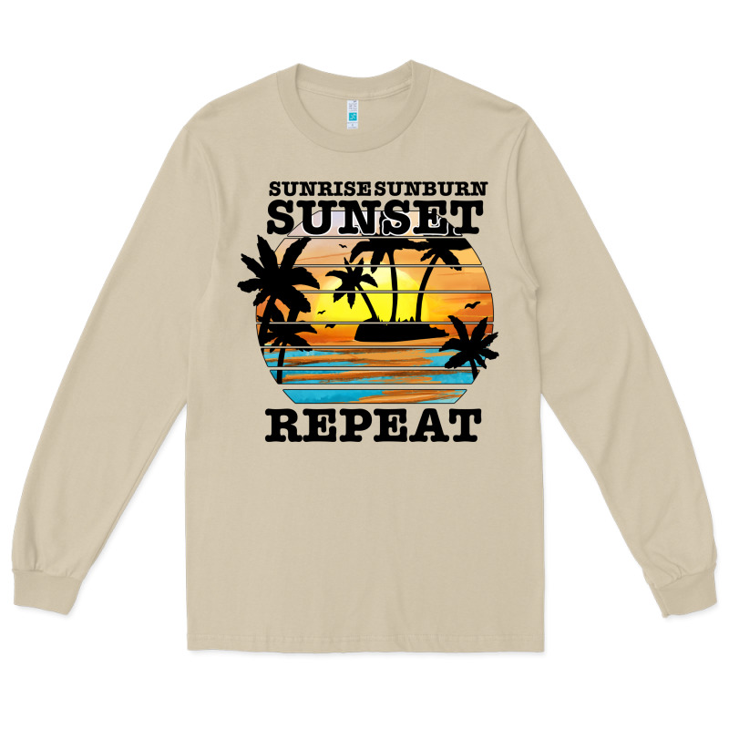 Sunrise Sunburn Sunset Repeat Long Sleeve Tee by JahusDesignShop | Teevron