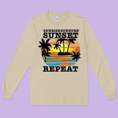 Sunrise Sunburn Sunset Repeat Long Sleeve Tee Designed By Jahusdesignshop