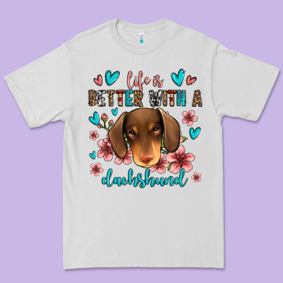 Life Is Better With A Dachshund Premium Tee Designed By Jasminsmagicworld