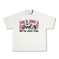 Pistachio this is just a chapter not the whole story Urban Heavy Tee - MaliasSmallBusiness