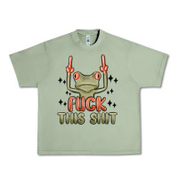 Oil Green fuck this shit Urban Heavy Tee - MaliasSmallBusiness
