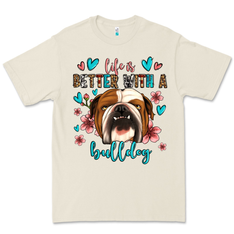 Life Is Better With A Bulldog Premium Tee by Jasminsmagicworld | Teevron