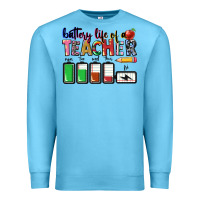 Ocean Blue Battery life of a Teacher Premium Sweatshirt - CowGirlArtShop