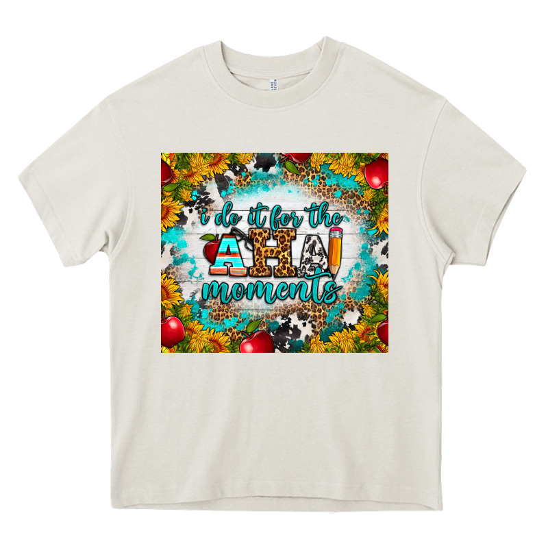 I Do It For The Aha Moments Tumbler Heavy Core Tee by BundleAndBundleShop | Teevron