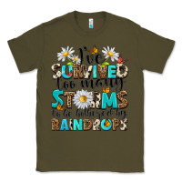 Army Green ive survived too many storms to be bothered by rai Classic Tee - NancyCooperArtShop