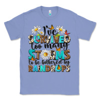Colony Blue ive survived too many storms to be bothered by rai Classic Tee - NancyCooperArtShop