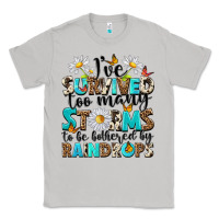 Moon Dust ive survived too many storms to be bothered by rai Classic Tee - NancyCooperArtShop