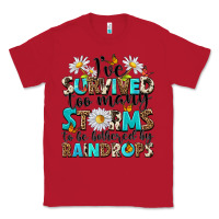 Red ive survived too many storms to be bothered by rai Classic Tee - NancyCooperArtShop