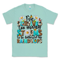 Seafoam ive survived too many storms to be bothered by rai Classic Tee - NancyCooperArtShop
