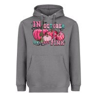 In October We Wear Pink Heavyweight Hoodie | Teevron