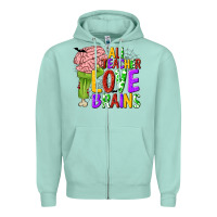 Seafoam All Teacher Love Brains Zipper Hoodie - texasbilliewilder