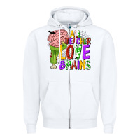 White All Teacher Love Brains Zipper Hoodie - texasbilliewilder