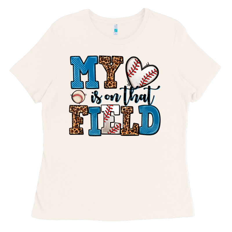 My Heart Is On That Field Baseball Ladies Tee by AdoDesignShop | Teevron