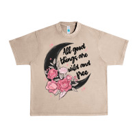 French Oak all good things are wild and free Urban Heavy Tee - MaliasSmallBusiness