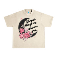 Sandshell all good things are wild and free Urban Heavy Tee - MaliasSmallBusiness
