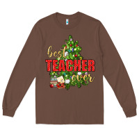 Chestnut Best Teacher Ever With Christmas Tree Long Sleeve Tee - BundleAndBundleShop