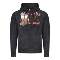 Vintage Black coffee is my valentine Vintage Hoodie - MaliasSmallBusiness