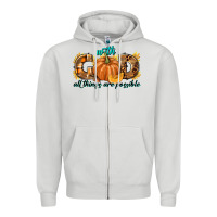 Dove Grey With God All Things Are Possible Zipper Hoodie - texasbilliewilder