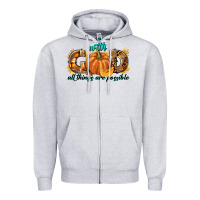 Heather Grey With God All Things Are Possible Zipper Hoodie - texasbilliewilder