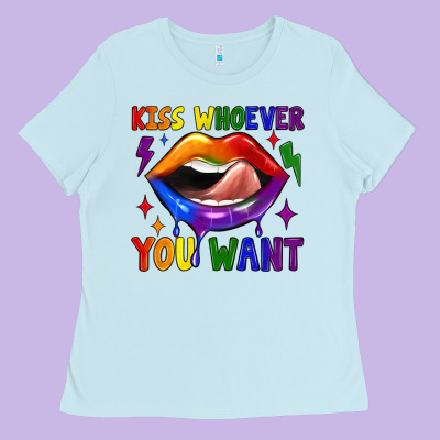 Kiss Whoever You Want Ladies Tee Designed By Jahusdesignshop