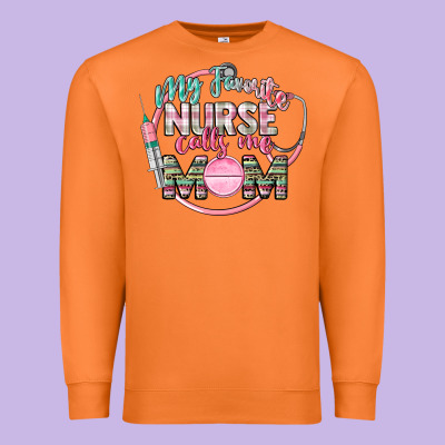 My Favorite Nurse Calls Me Mom Premium Sweatshirt Designed By Cowgirlartshop