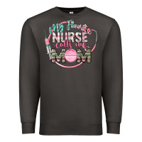 Smoke my favorite nurse calls me mom Premium Sweatshirt - CowGirlArtShop