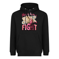 Black this is how i fight Heavyweight Hoodie - CowGirlArtShop
