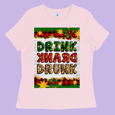 Christmas Drink Drank Drunk Ladies Tee Designed By Artiststas