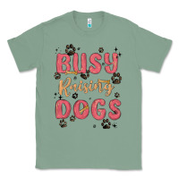 Sage busy raising dogs Classic Tee - MaliasSmallBusiness