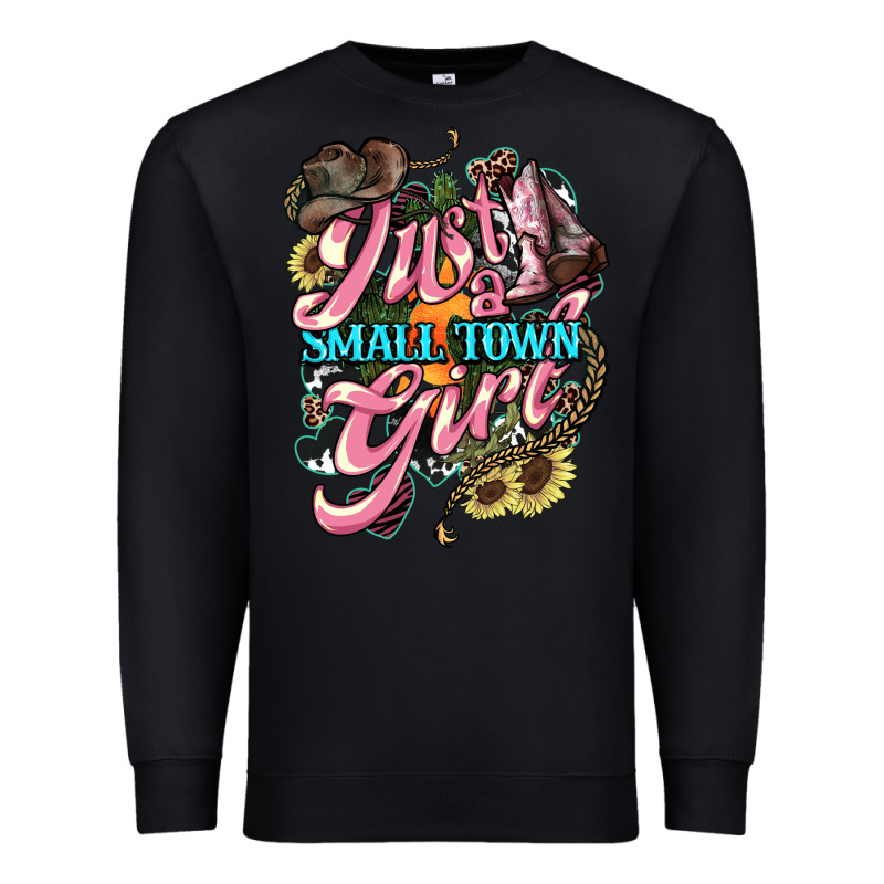 Just A Small Town Girl Premium Sweatshirt by HowdyJamesFarm | Teevron