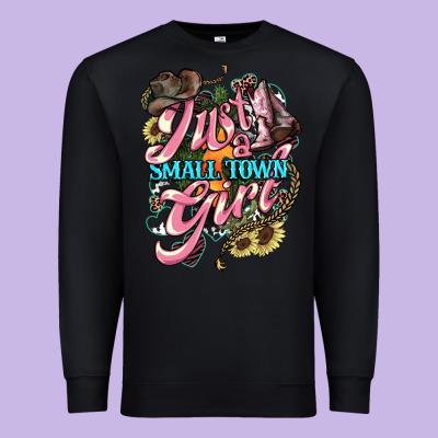 Just A Small Town Girl Premium Sweatshirt Designed By Howdyjamesfarm